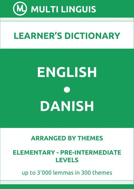 English-Danish (Theme-Arranged Learners Dictionary, Levels A1-A2) - Please scroll the page down!